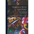 Dealings With The Dead: Narratives From "la Légende De La Mort En Basse Bretagne"