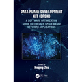 Data Plane Development Kit (Dpdk): A Software Optimization Guide to the User Space-Based Network Applications