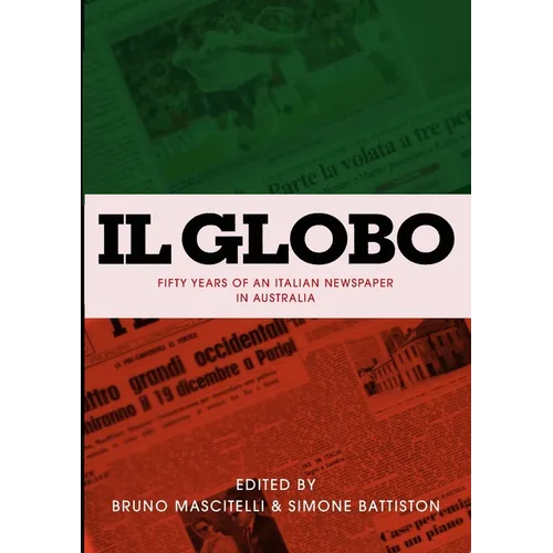 II Globo: fifty years of an Italian newspaper in Australia