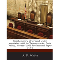 Geochemistry of ground water associated with tuffaceous rocks, Oasis Valley, Nevada: USGS Professional Paper 712-E