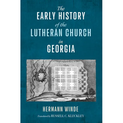 The Early History of the Lutheran Church in Georgia