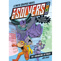 The Solvers Book #2: The Shrinking Setback: A Math Graphic Novel: Learn Fractions and Decimals!