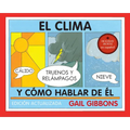 El Clima Y Cómo Hablar de El