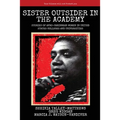 Sister Outsider in the Academy: Untold Stories of Afro-Caribbean Women in United States Colleges and Universities