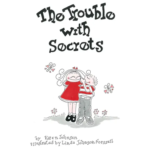 The Trouble with Secrets