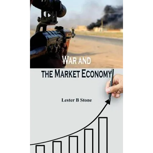 War and the Market Economy