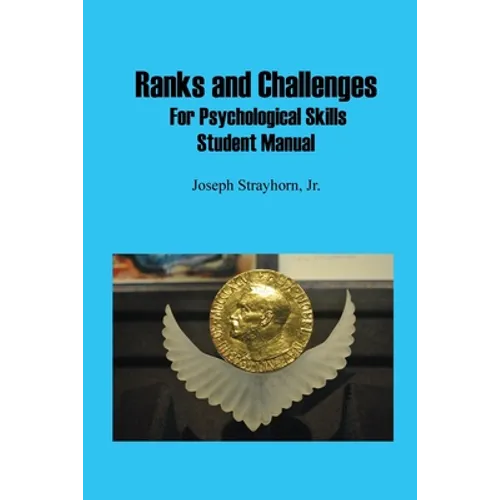 Ranks and Challenges for Psychological Skills: Student Manual