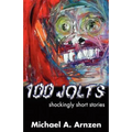 100 Jolts: Shockingly Short Stories