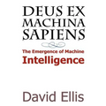 Deus ex Machina sapiens