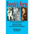 Boysie's Horn: The History of Jazz in Wilmington in the 20th Century