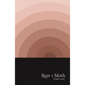 Rust and Moth: Winter 2021