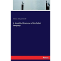 A Simplified Grammar of the Polish Language