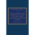 Felice Giardini and Professional Music Culture in Mid-Eighteenth-Century London