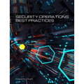 Security Operations Best Practices