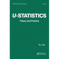 U-Statistics: Theory and Practice
