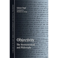 Objectivity: The Hermeneutical and Philosophy