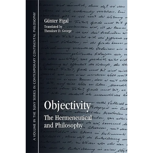 Objectivity: The Hermeneutical and Philosophy