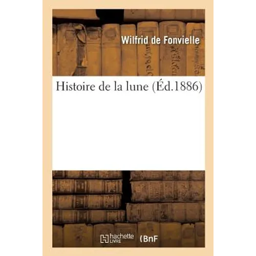 Histoire de la Lune