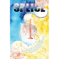 Splice: Anthology #1