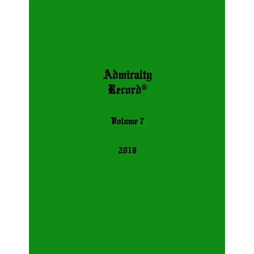 Admiralty Record(R) Volume 7 (2019)