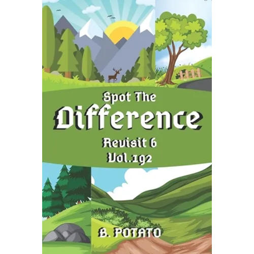 Spot the Difference Revisit 6 Vol.192: Children's Activities Book for Kids Age 3-8, Kids, Boys and Girls