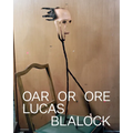 Lucas Blalock: Oar or Ore