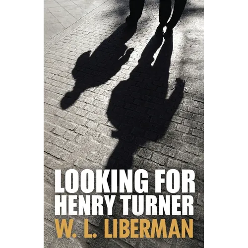 Looking For Henry Turner