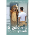 Gigolo Of The Country Park