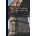Traffic Signs for Motorways