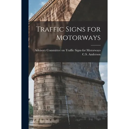 Traffic Signs for Motorways