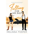 Falling for Mr. Bad: Special Edition (A Bad Boys After Dark Crossover Novel)