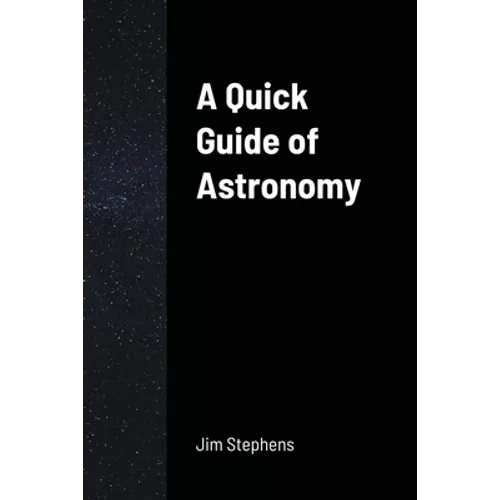 A Quick Guide of Astronomy