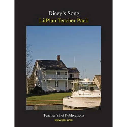 Litplan Teacher Pack: Dicey's Song