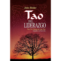 The Tao of Leadership