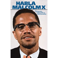 Habla Malcolm X