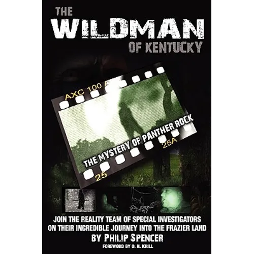 The Wildman of Kentucky: The Mystery of Panther Rock