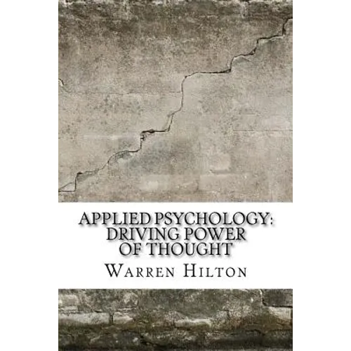 Applied Psychology: Driving Power of Thought