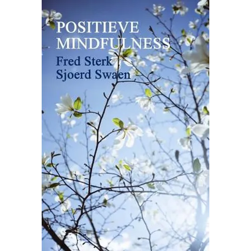 Positieve Mindfulness