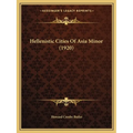 Hellenistic Cities Of Asia Minor (1920)
