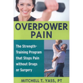 Overpower Pain