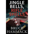 Jingle Bells, Rifle Shells