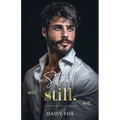 Stay Still: Dark Mafia Romance