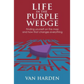 Life in the Purple Wedge!