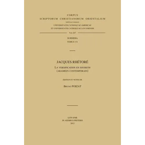 Jacques Rhetore: La Versification En Soureth (Arameen Contemporain)