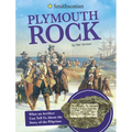 Plymouth Rock: What an Artifact Can Tell Us about the Story of the Pilgrims