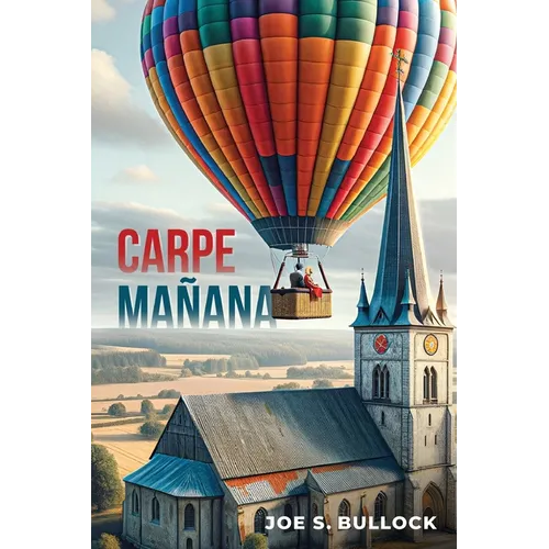 Carpe Manana