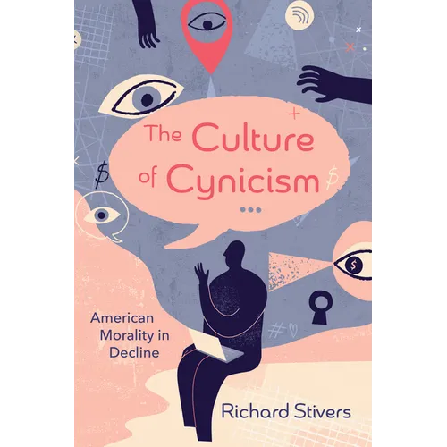 The Culture of Cynicism