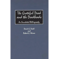 The Grateful Dead and the Deadheads: An Annotated Bibliography
