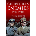 Churchill's Enemies, 1927- 1940