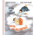 Hada del Trueno, Hada del Relámpago / Thunder Little Fairy, Lightning Little Fairy